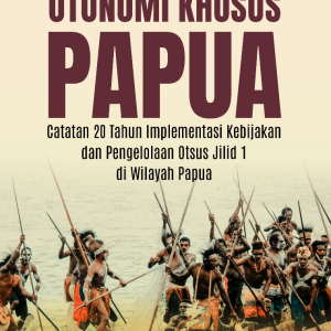 Otonomi Khusus Papua